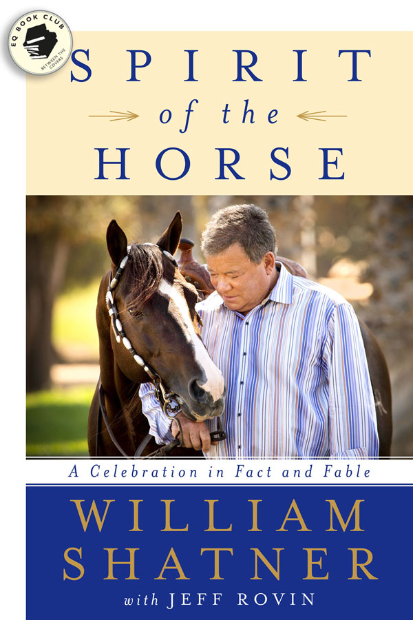 William Shatner Spirit of the Horse book cover